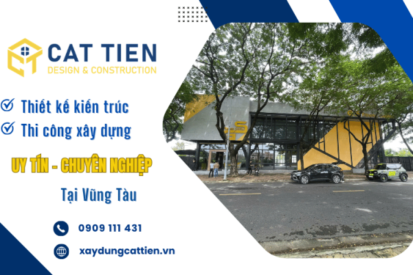 Đơn vị chuyên thiết kế và thi công dự án xây dựng Vũng Tàu